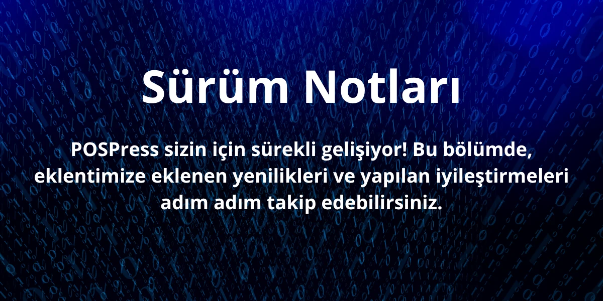 POSPress Sürüm Notları